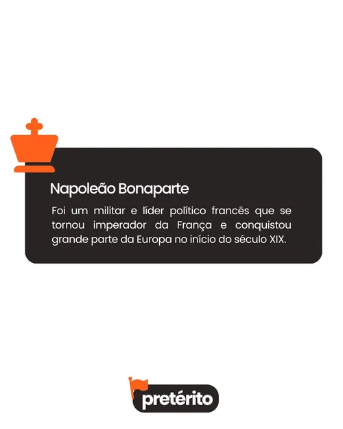 Post da Pretérito sobre Napoleão Bonaparte